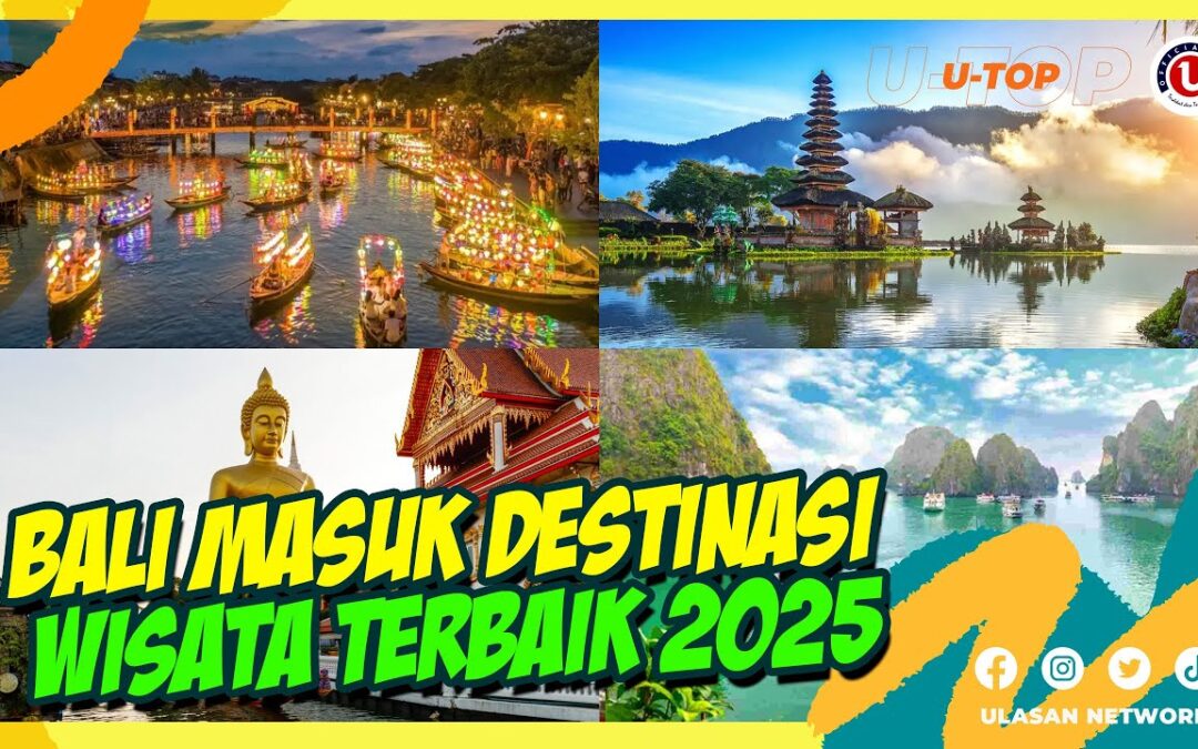 10 Destinasi Wisata Murah di Asia Tenggara 2025 yang Wajib Dikunjungi